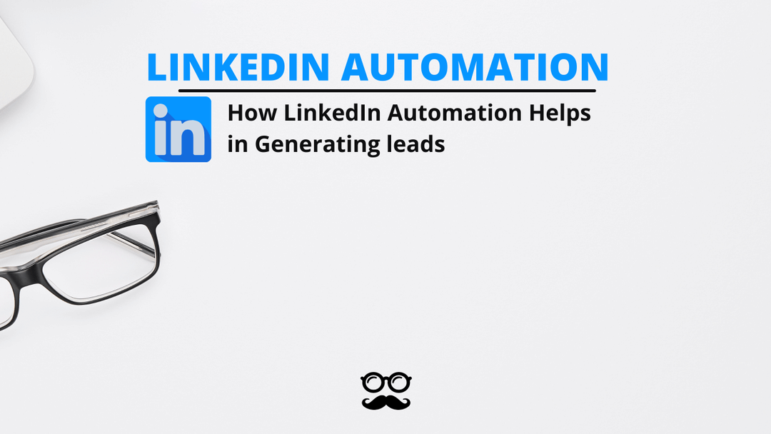 How Linkedin Automation Helps In Generating Leads Meet Alfred How Linkedin Automation Helps In Generating Leads Meet Alfred