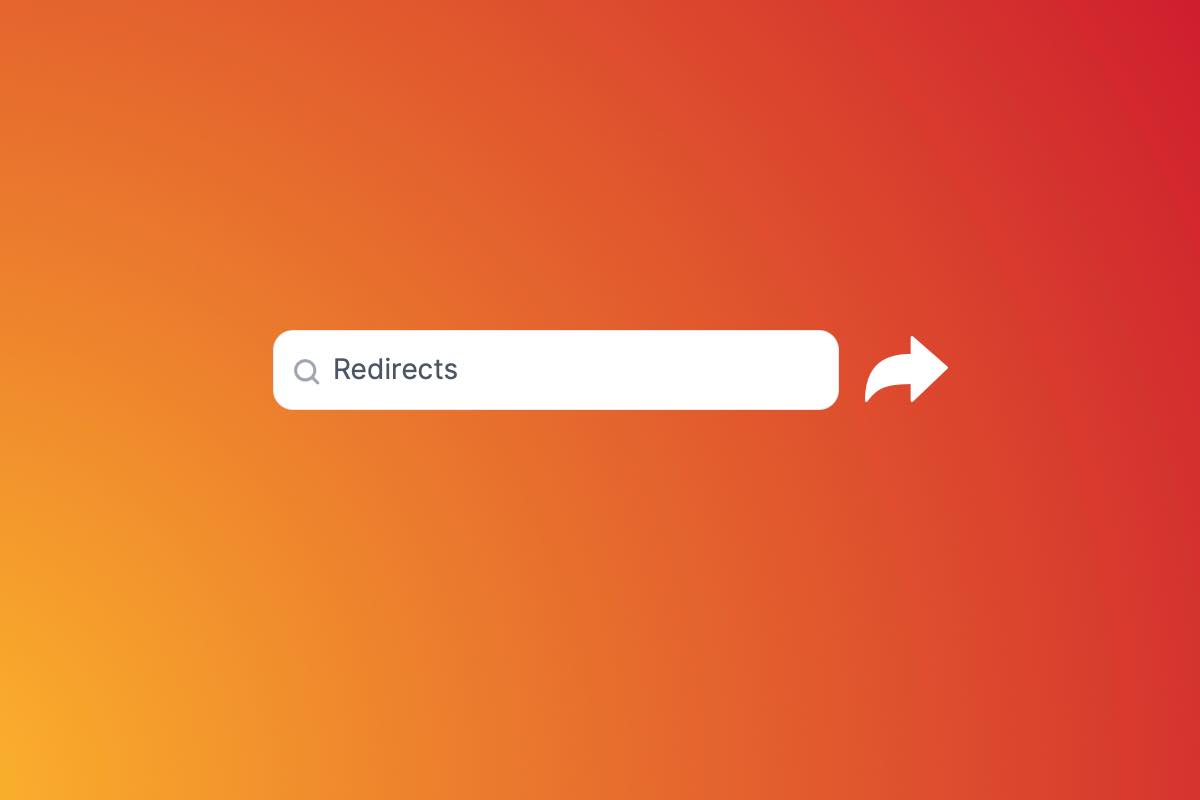 Redirects: Drive Visitors to the Right Pages