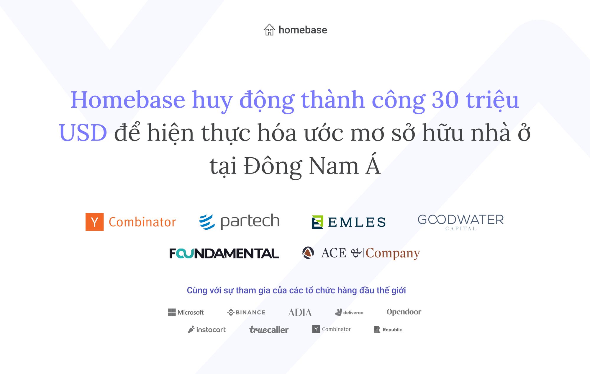 Homebase huy động thành công 30 triệu USD để hiện thực hóa giấc mơ sở