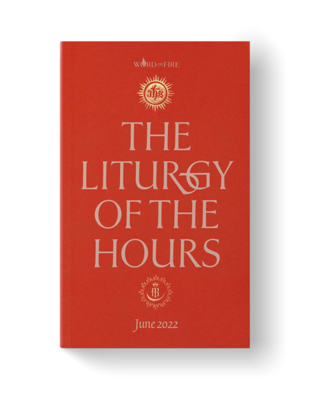 The New Word On Fire Liturgy Of The Hours And Bishop Barron Derangement 