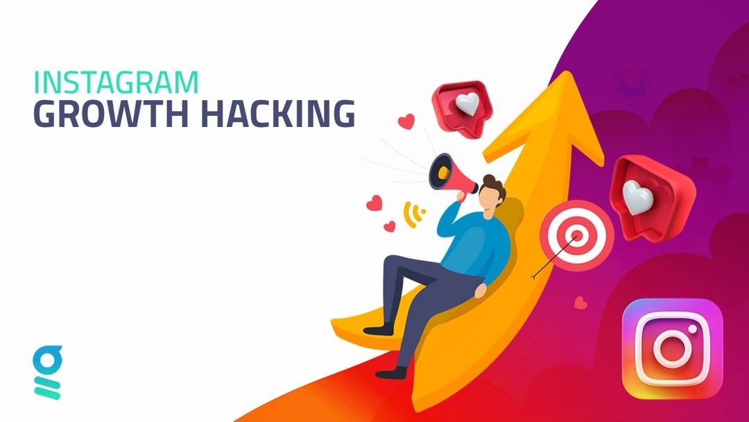 Comment faire du Growth Hacking sur Instagram
