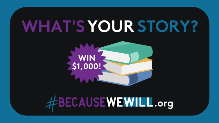 BecauseWeWill.org What's your story banner