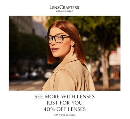 40% Off Lenses - LensCrafters