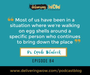 Cyndi Blalock - Delivering Wow Podcast