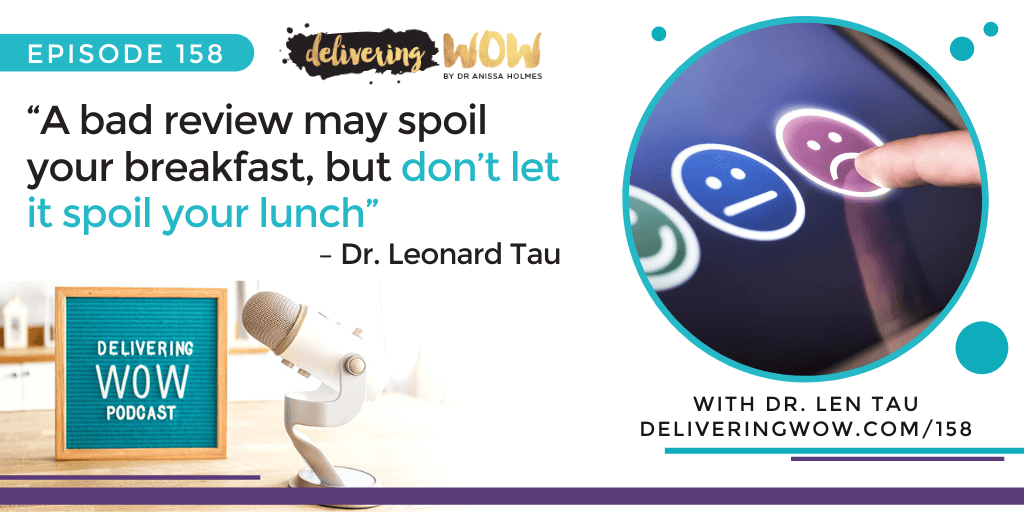 Using Online Reviews to Build Your Reputation with Dr. Len Tau