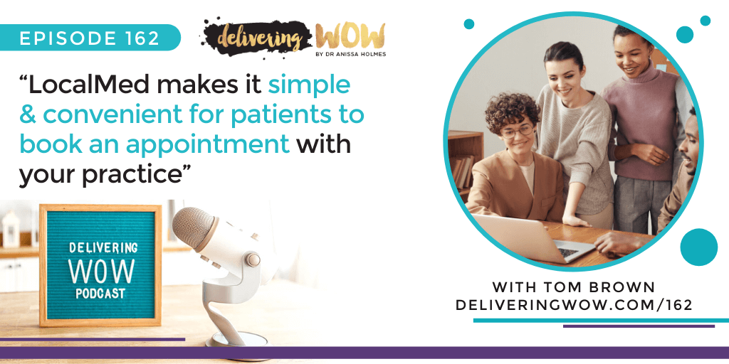 How to Schedule More Dental Appointments with Tom Brown