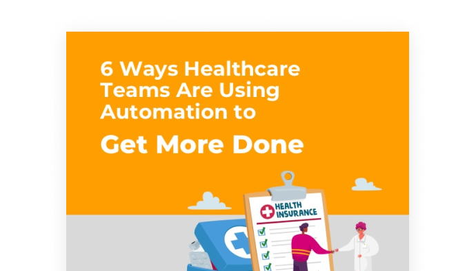 6 Ways to Use Automation In Healthcare