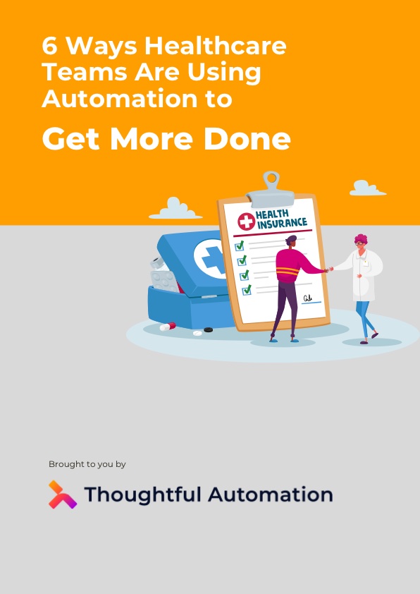 6 Ways to Use Automation In Healthcare