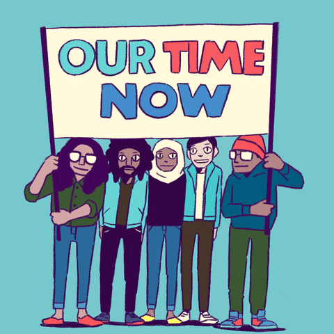 stand up, 2021, new year, happy new year, students, march, activism, teens, millennial, resolution, speak up, gen z, time is now, goodgoodgeneral, our time is now, our time now, young voters, demorc