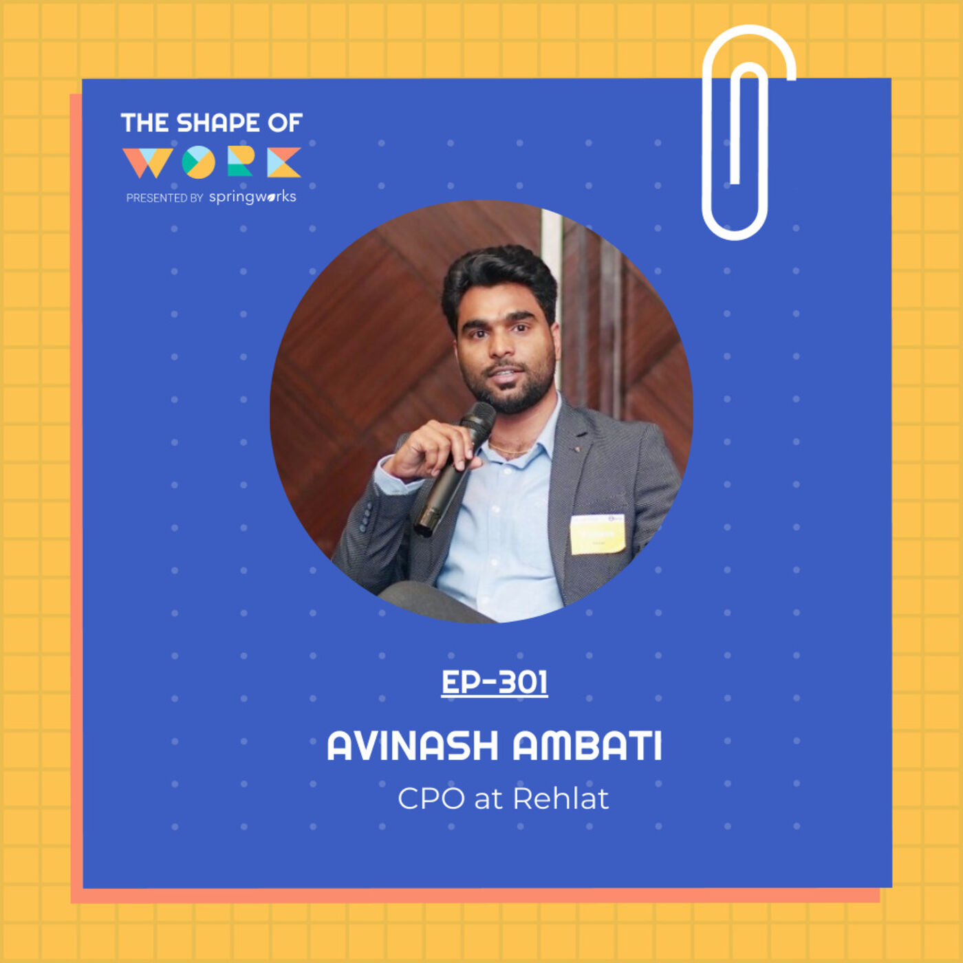 301 Avinash Ambati On How To Create A Culture Of Continuous Learning 