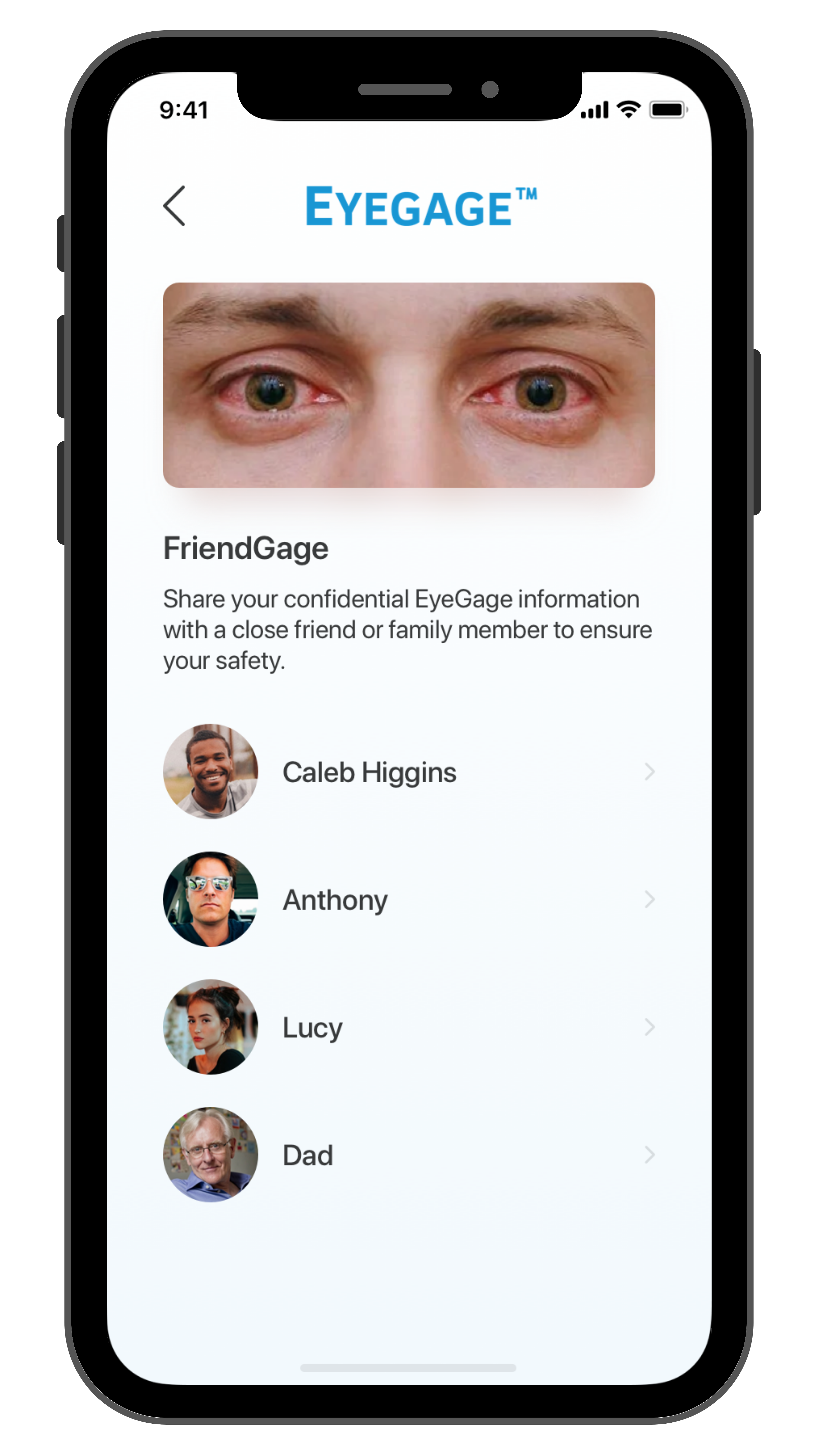 Eyegage Iphone Screen 5, giving the user the option to share their information with a close friend or relative