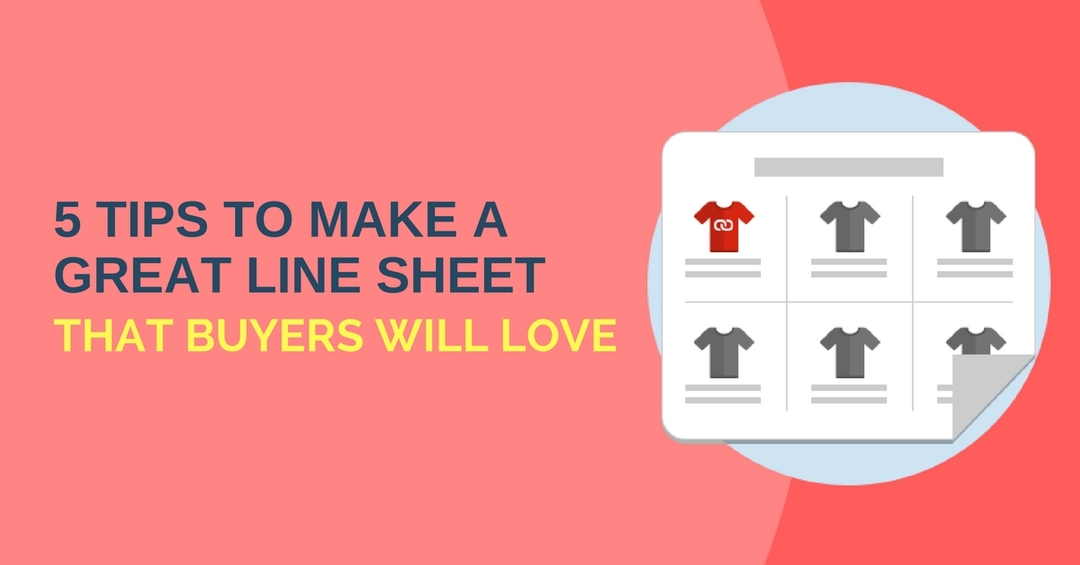 Top 5 Tips on How to Create a Great Line Sheet | Brandboom