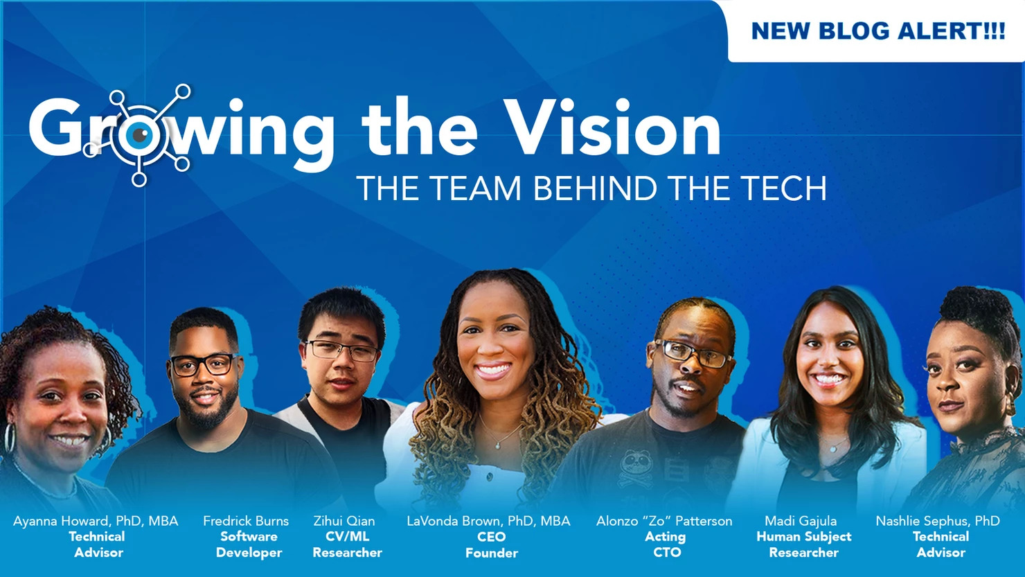 Growing the Vision: The Team behind the Tech