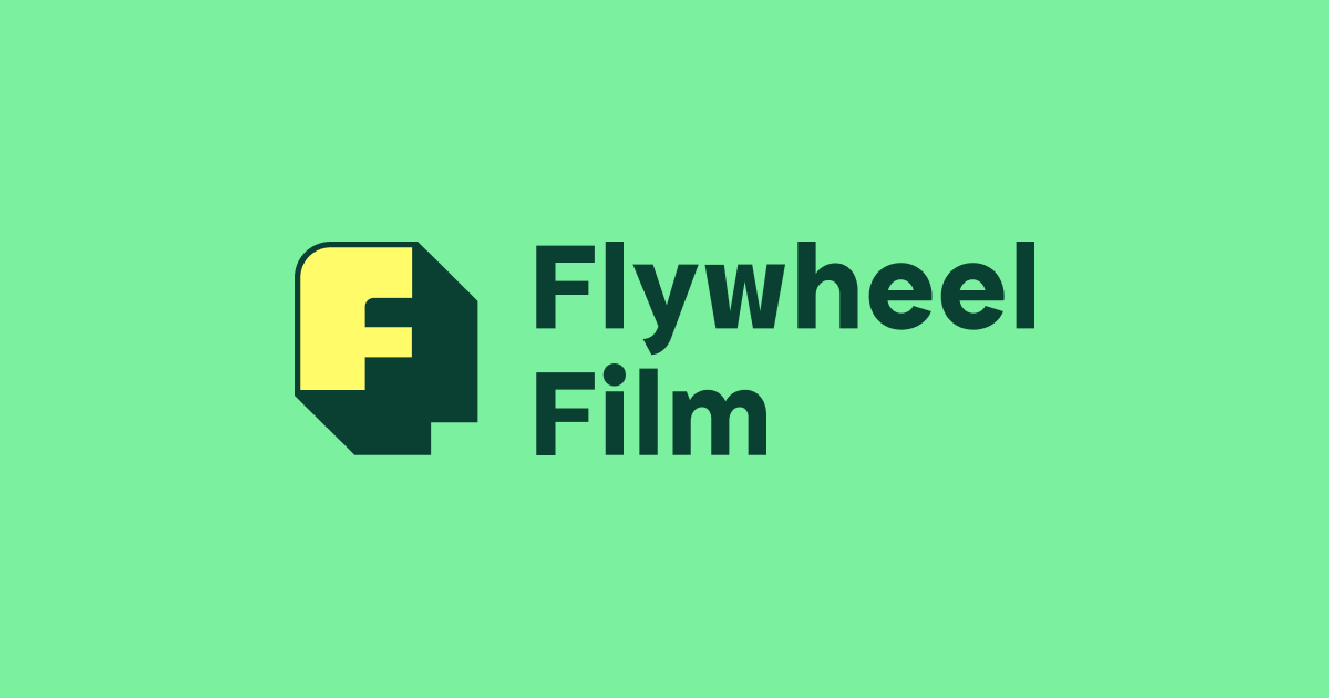 Flywheel Film Creative Media Production for Big Ideas