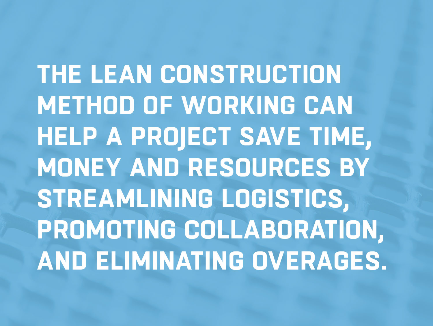 streamlining logistics promoting collaboration eliminating overages