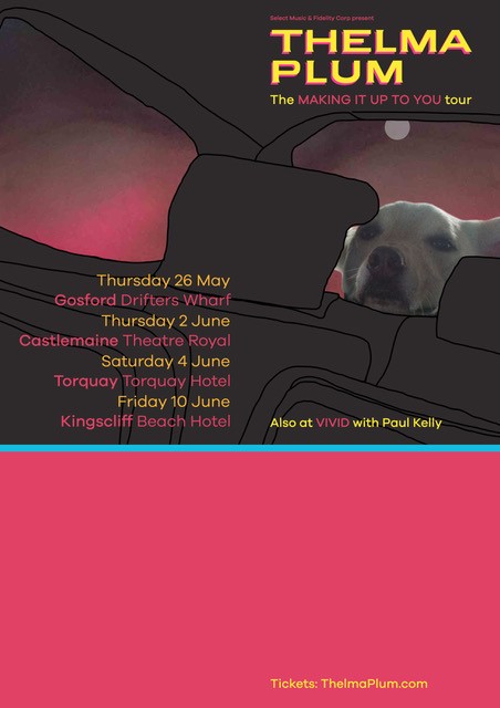 The Making It Up To You tour flyer
