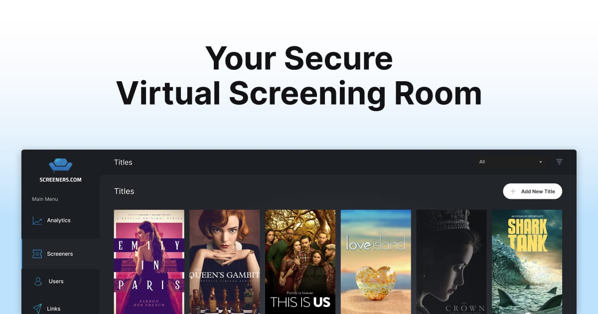 Your Secure Virtual Screening Room