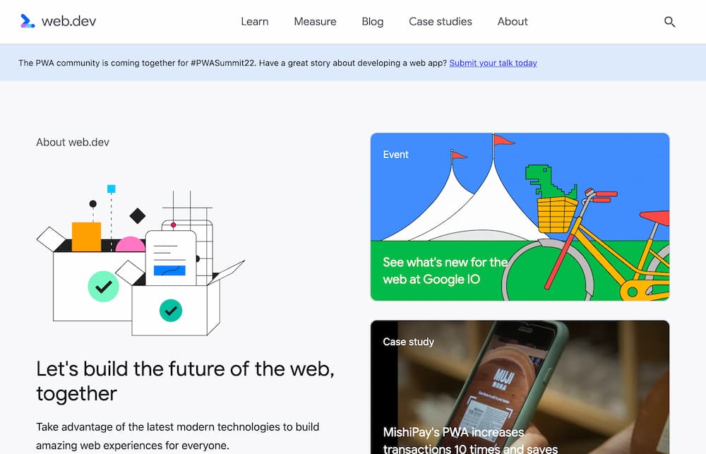 Google’s Web.Dev website offers a range of tools and information about how to improve your website.