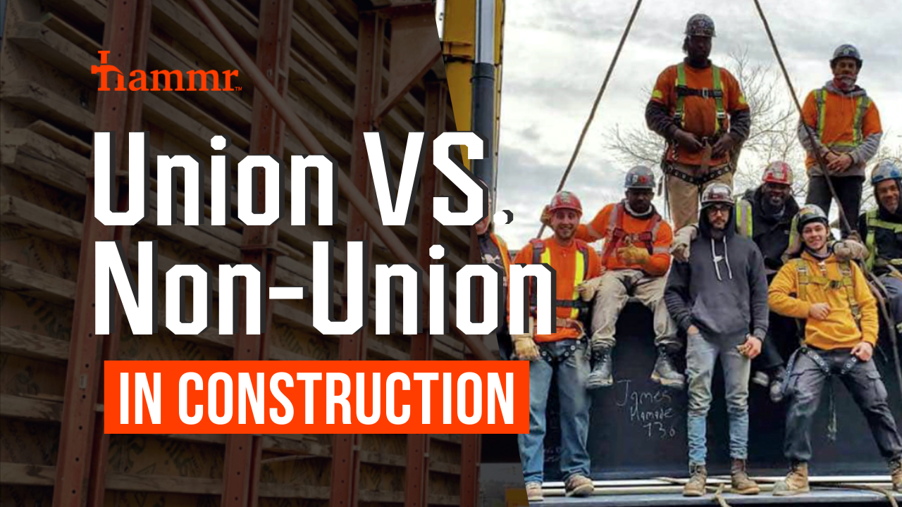 Union vs. Non-Union in Construction - Hammr