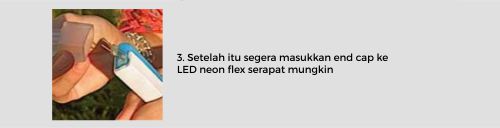 Langkah menggunakan soket power untuk led neon flex