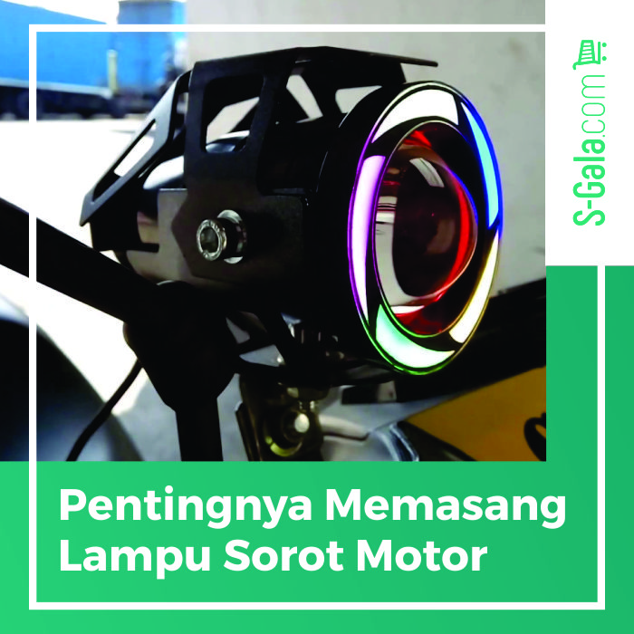 Lampu Sorot Motor
