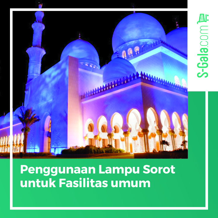 Lampu sorot untuk fasilitas umum
