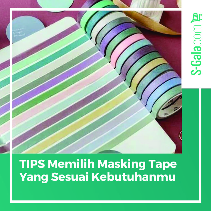 Memilih masking tape