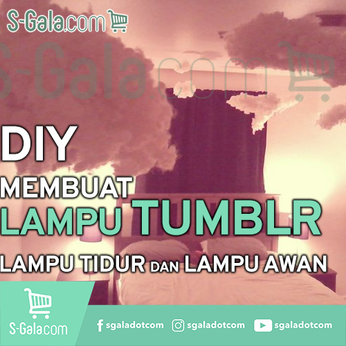 DIY dari lampu TUMBLR
