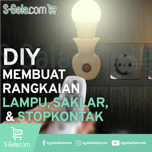 Rangkaian Lampu, Saklar, Stopkontak