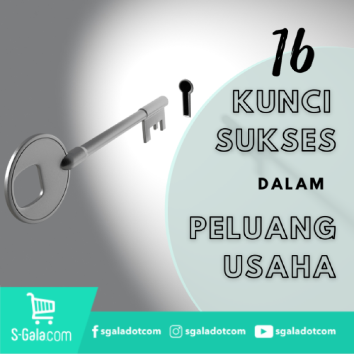 Kunci Sukses dalam Peluang Usaha
