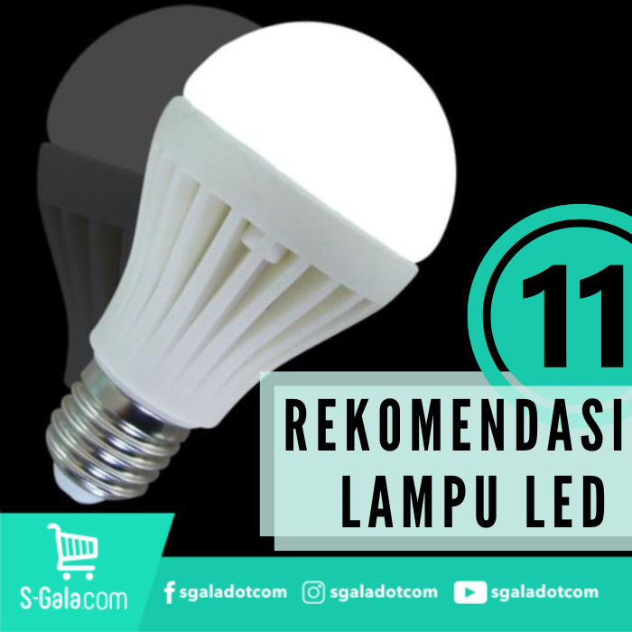 Rekomendasi Lampu LED