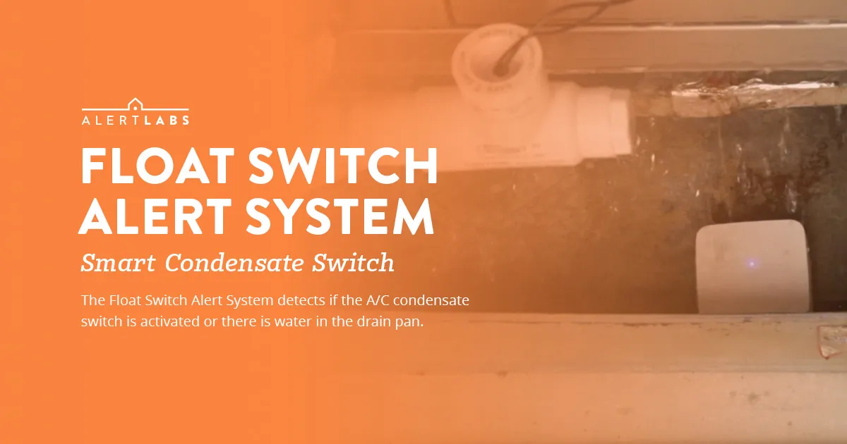 Smart HVAC Float Switch Alert System - Alert Labs