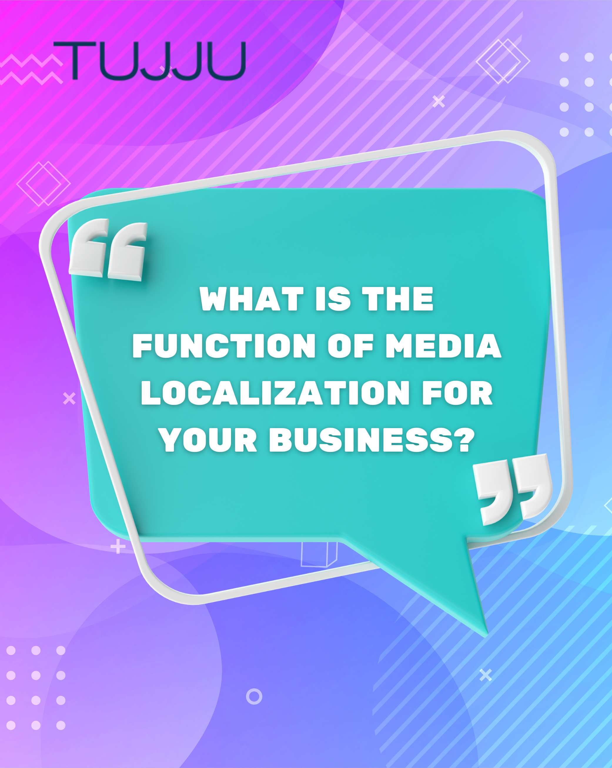 Media Localization