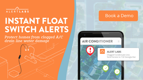 Instant float switch alerts avoid water damage at customer properties