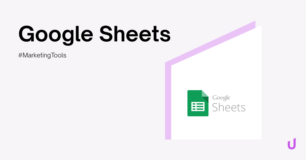 Wat is Google Sheets? B2B Marketing Tools
