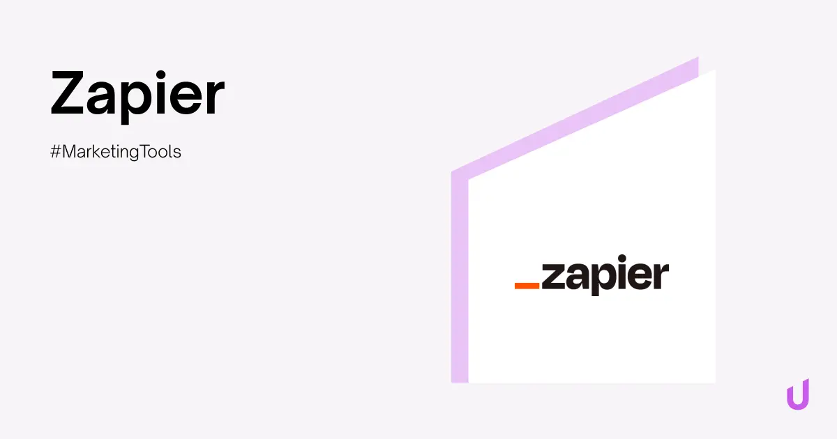 Wat is Zapier? B2B Marketing Tools