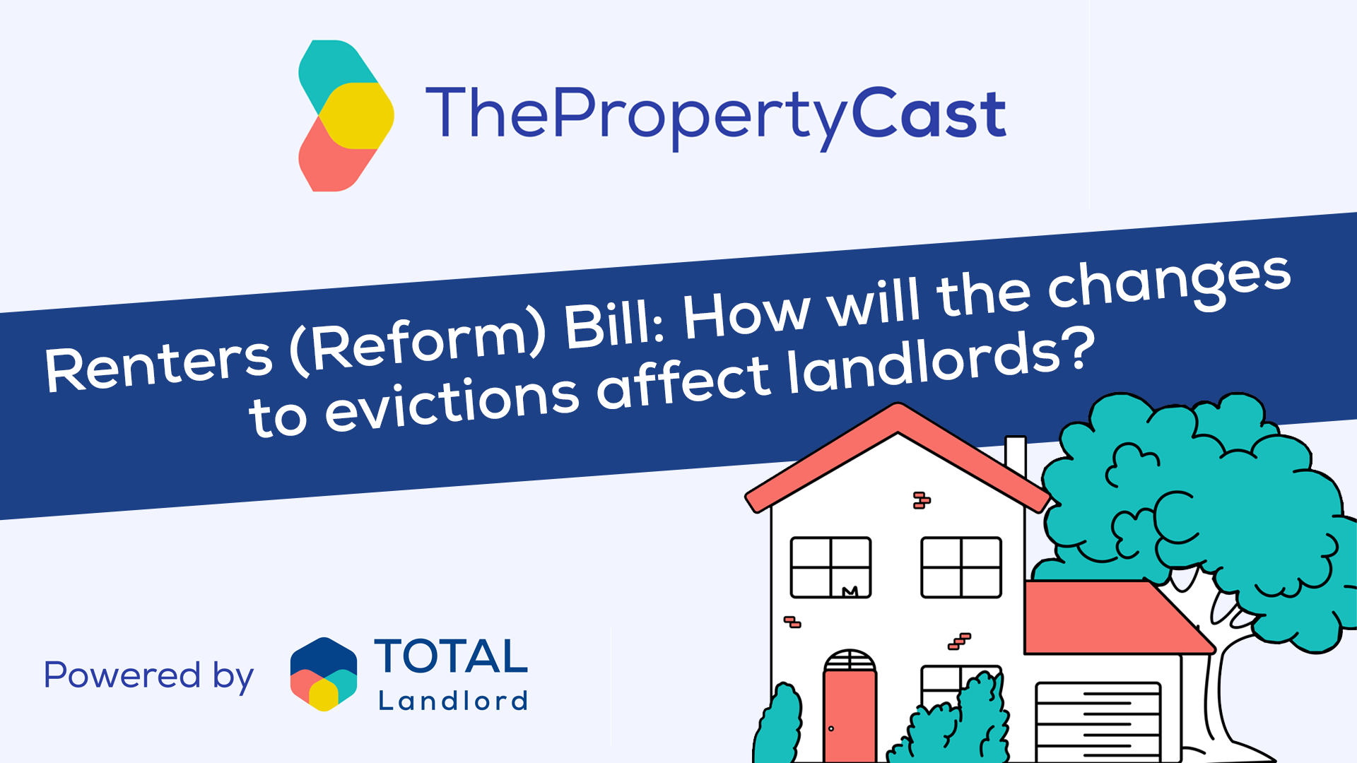 Renters (Reform) Bill How will the changes to evictions affect