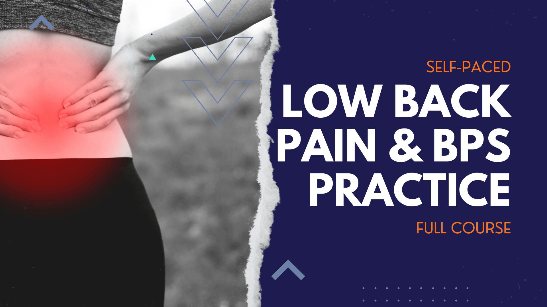Lower Back Pain & BPS Practice