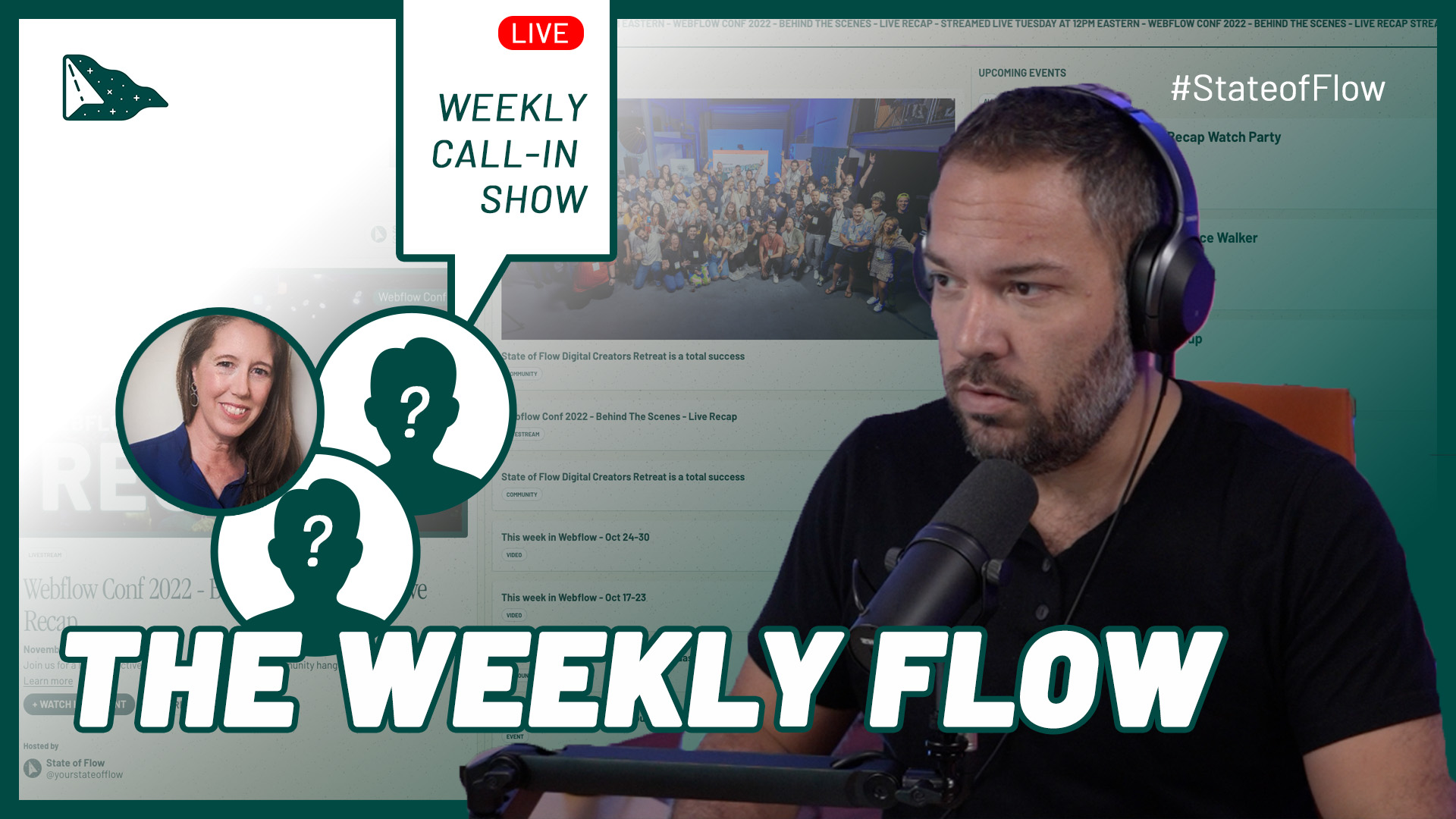 Weekly Flow - Live community call-in show