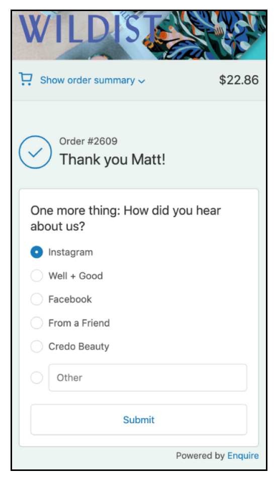 Ecommerce Post Purchase Survey - Wildist Survey