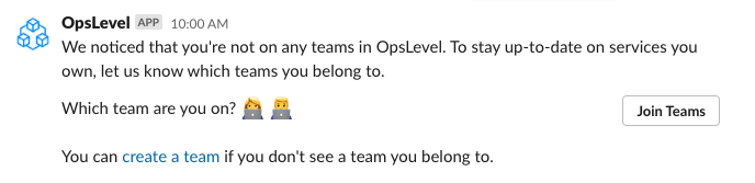 A Slack message to add yousrelf to a team in OpsLevel