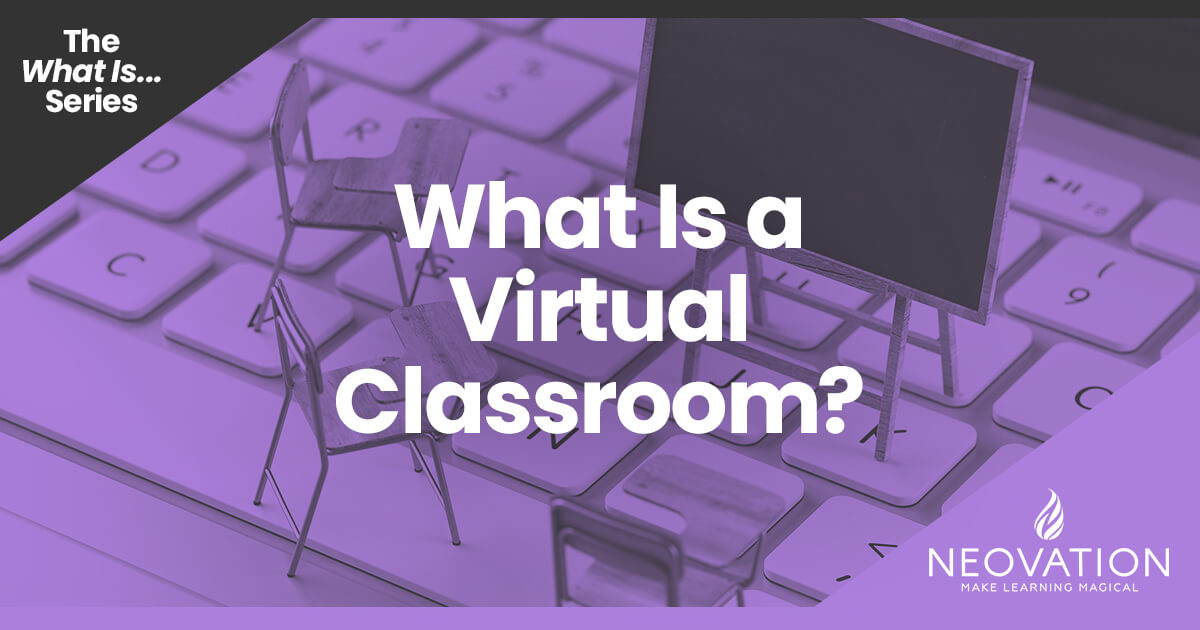 What is a virtual classroom?