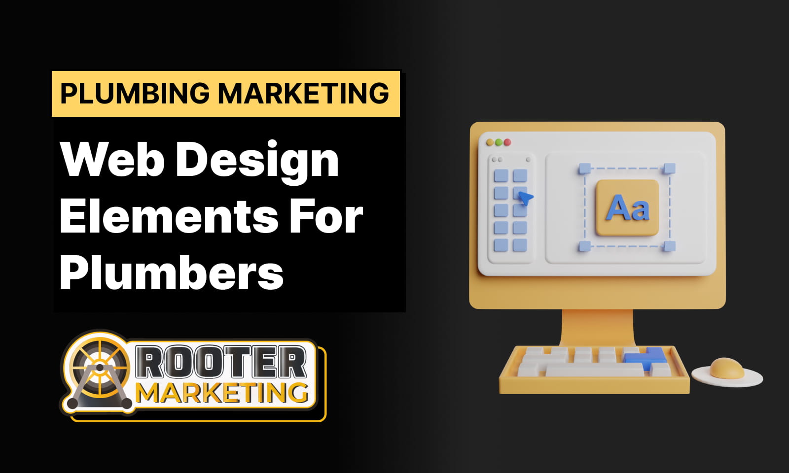 Web Design Elements For Plumbers - Rooter Marketing