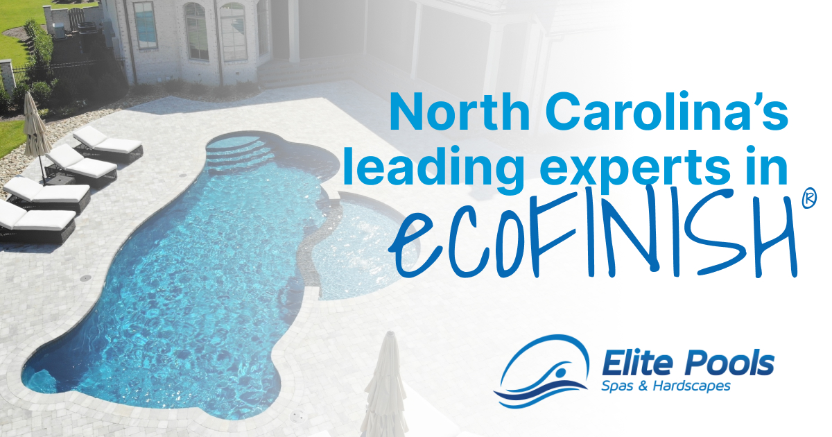 ecoFINISH® Elite Pools, Spas & Hardscapes