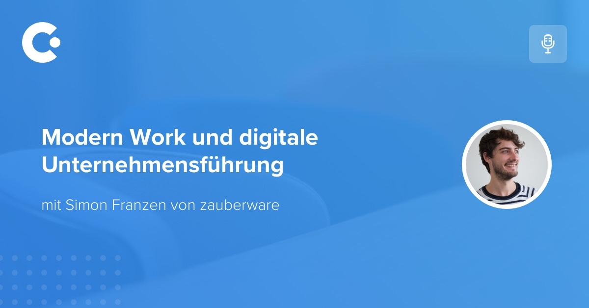 computalk Podcast - Modern Work und digitale Unternehmensführung mit zauberware