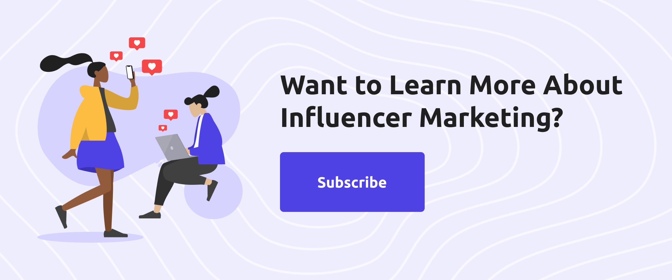 Insense's image says "want to learn more about influencer marketing" and a button that says "subscribe"