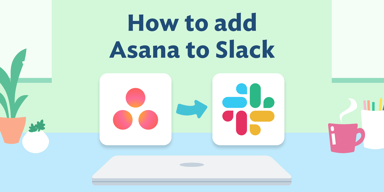Asana Slack Integration How To Add Asana To Slack Clockwise