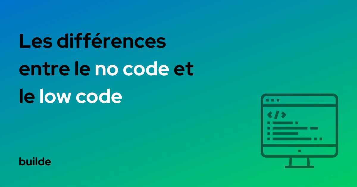Les différences entre le no code et le low code