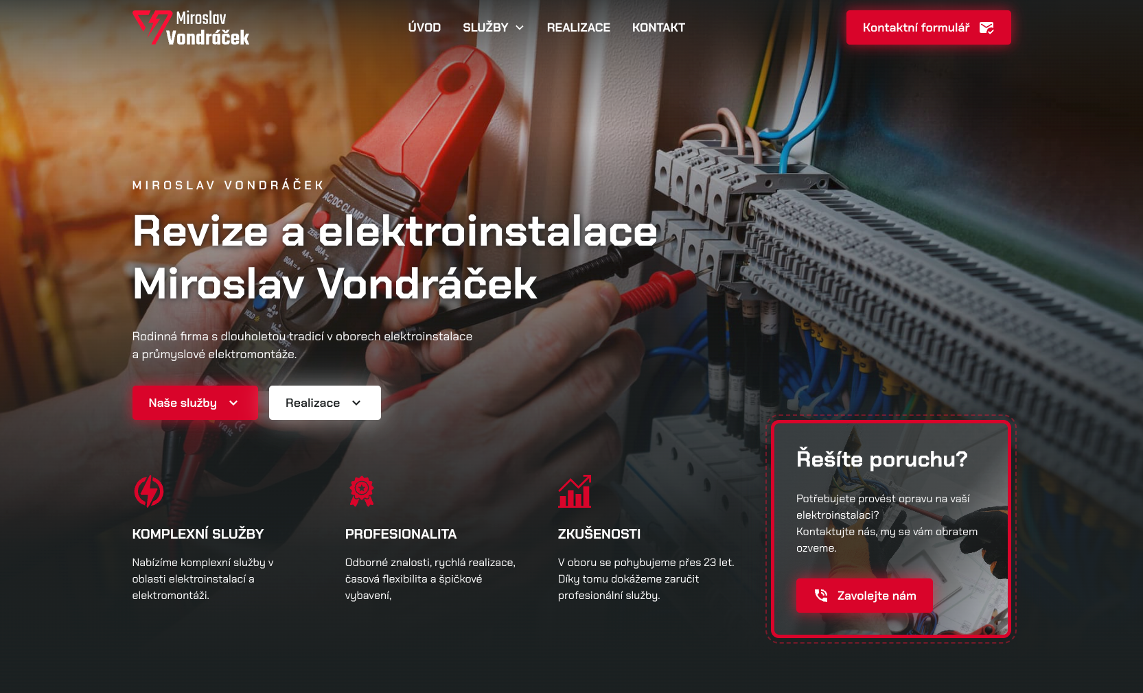 Miroslav Vondráček Elektromontážní práce, elektroinstalace a revize