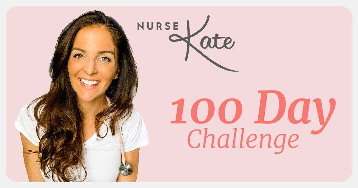Nurse Kate | 100 Day Challenge